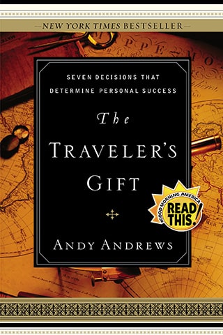 The Traveler's Gift by Andy Andrews